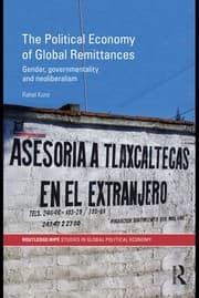 The political economy of global remittances