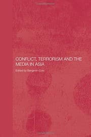 Conflict, Terrorism and the Media in Asia