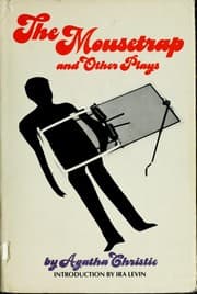 The Mousetrap and Other Plays