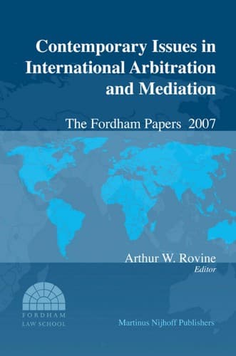 Contemporary issues in international arbitration and mediation