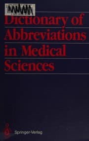 Dictionary of abbreviations in medical sciences
