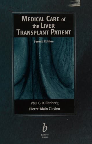 Medical care of the liver transplant patient