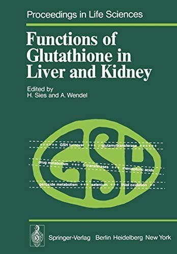Functions of glutathione in liver and kidney