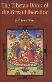 The Tibetan book of the great liberation