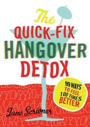 The Quick-fix Hangover Detox