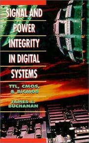 Signal and Power Integrity in Digital Systems