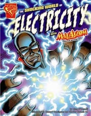 Shocking World of Electricity with Max Axiom Super Scientist