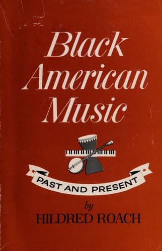 Black American Music, Past and Present