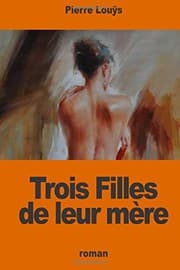 Trois filles de leur mère