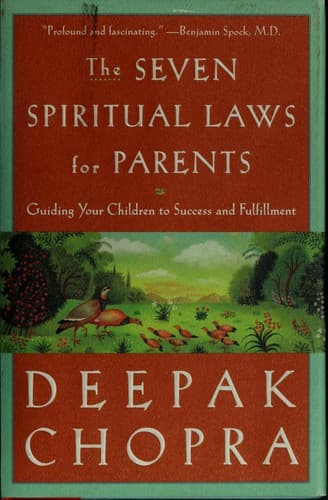 The Seven Spiritual Laws For Parents