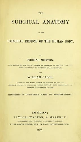 The surgical anatomy of the principal regions of the human body