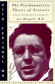 The psychoanalytic theory of neurosis