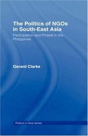 The Politics of NGOs in South-East Asia