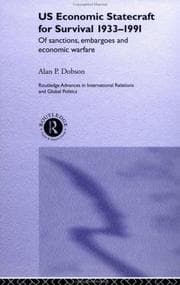 United States Economic Statecraft for Survival, 1933-1991