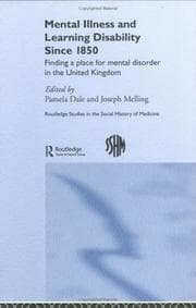 Mental illness and learning disability since 1850