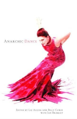 Anarchic dance