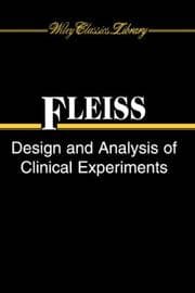 The design and analysis of clinical experiments
