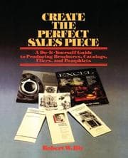 Createthe perfect sales piece