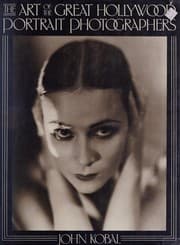 The art of the great Hollywood portrait photographers, 1925-1940
