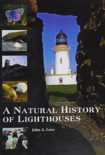 Natural History of Lighthouses