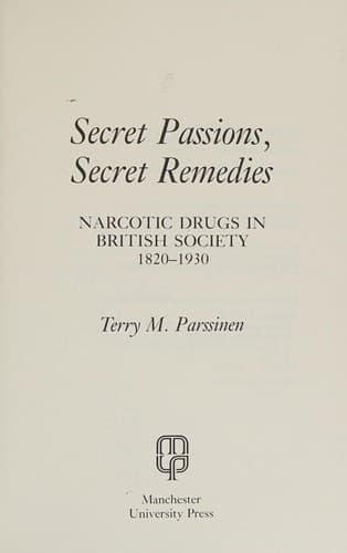 Secret passions, secret remedies