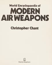 World encyclopedia of modern air weapons