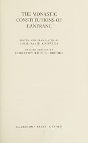 The monastic constitutions of Lanfranc