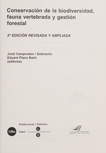 Conservación de la Biodiversidad, Fauna Vertebrada y Gestión Forestal