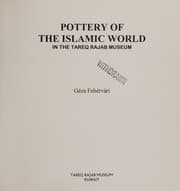Pottery of the Islamic world in the Tareq Rajab Museum
