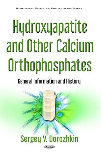 Hydroxyapatite and Other Calcium Orthophosphates