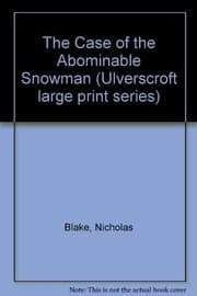 The Case of the Abominable Snowman