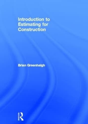 Introduction to estimating for construction