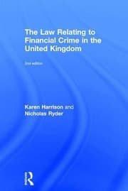 Law Relating to Financial Crime in the United Kingdom