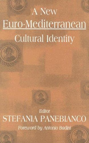 A new Euro-Mediterranean cultural identity