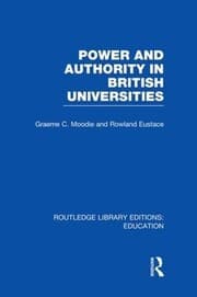 Power and Authority in British Universities