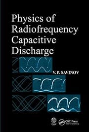 Physics of Radiofrequency Capacitive Discharge