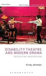 Disability Theatre and Modern Drama