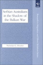 Serbian Australians in the shadow of the Balkan War