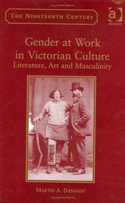 Gender at Work in Victorian Culture