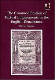 The commodification of textual engagements in the English Renaissance