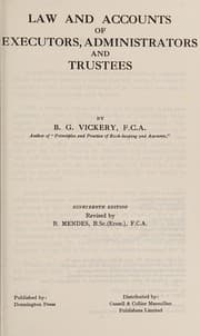 Law and accounts of executors, administrators and trustees