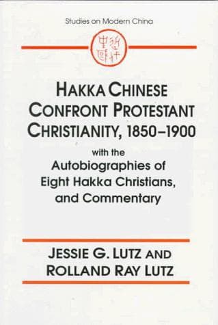 Hakka Chinese confront Protestant Christianity, 1850-1900