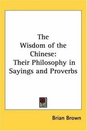 The Wisdom of the Chinese
