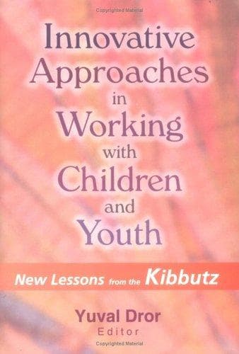 Innovative Approaches in Working With Children and Youth