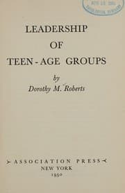 Leadership of teen-age groups