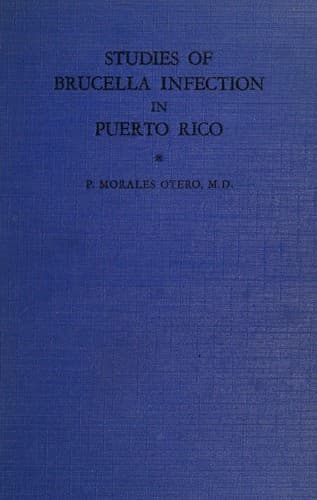 Studies of Brucella infection in Puerto Rico