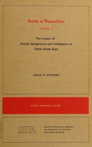 The Impact of family background and intelligence on tenth-grade boys