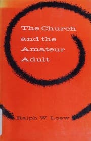 The church and the amateur adult
