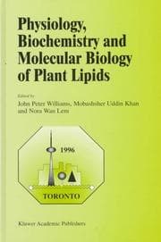 Physiology, biochemistry, and molecular biology of plant lipids