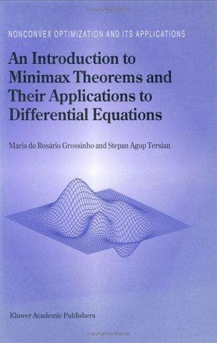 An introduction to minimax theorems and their applications to differential equations